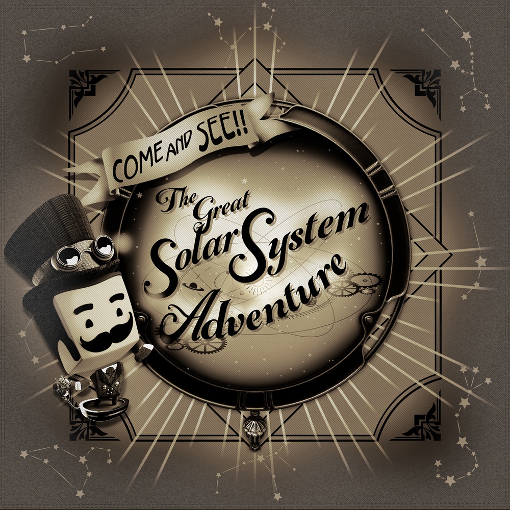 Poster for Great Solar System Adventure with character by show title.