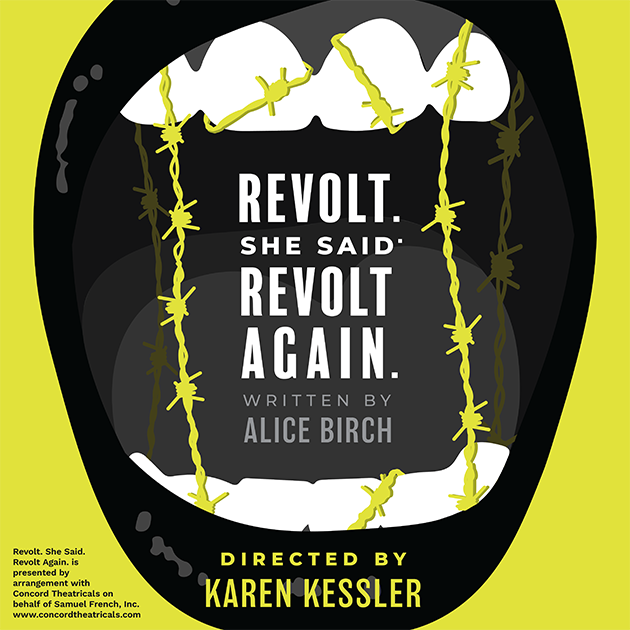Poster for "Revolt. She Said. Revolt Again." designed by Studio165+