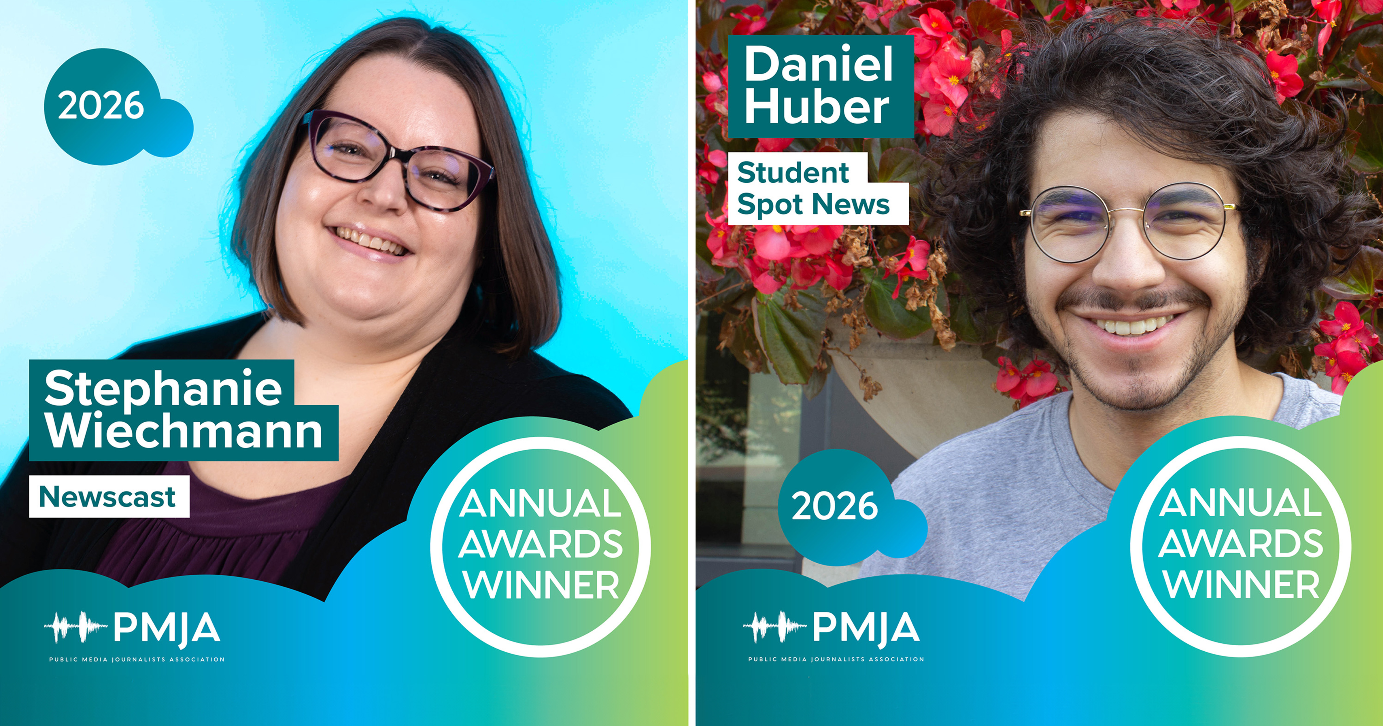 Graphic showing Stephanie Wiechmann and Daniel Huber as 2026 Public Media Journalists Association annual awards winners.