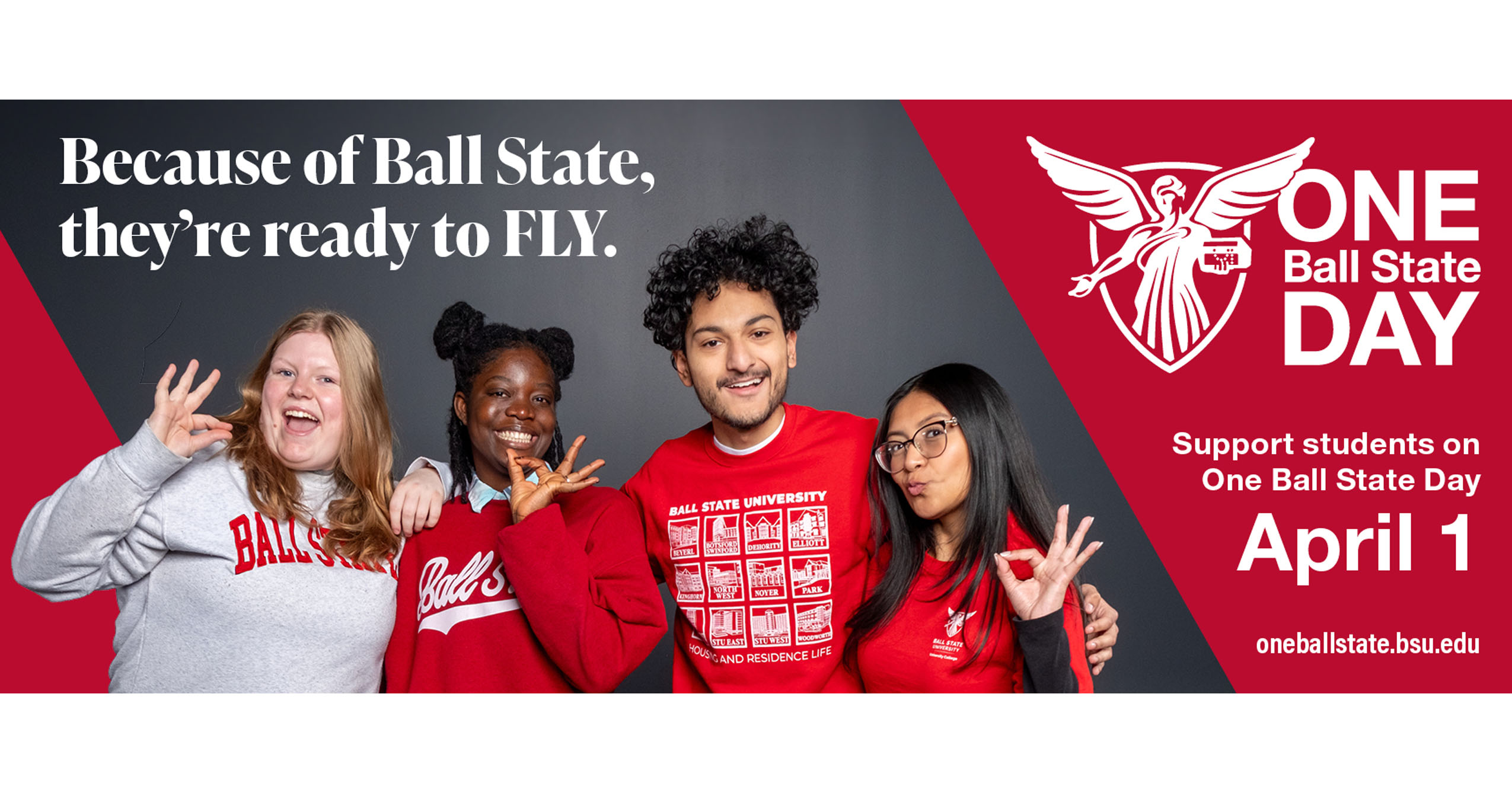 Four Ball State students pose together in a One Ball State Day graphic with text promoting support for students on April 1 at oneballstate.bsu.edu.